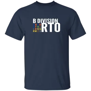 B Division T-Shirt