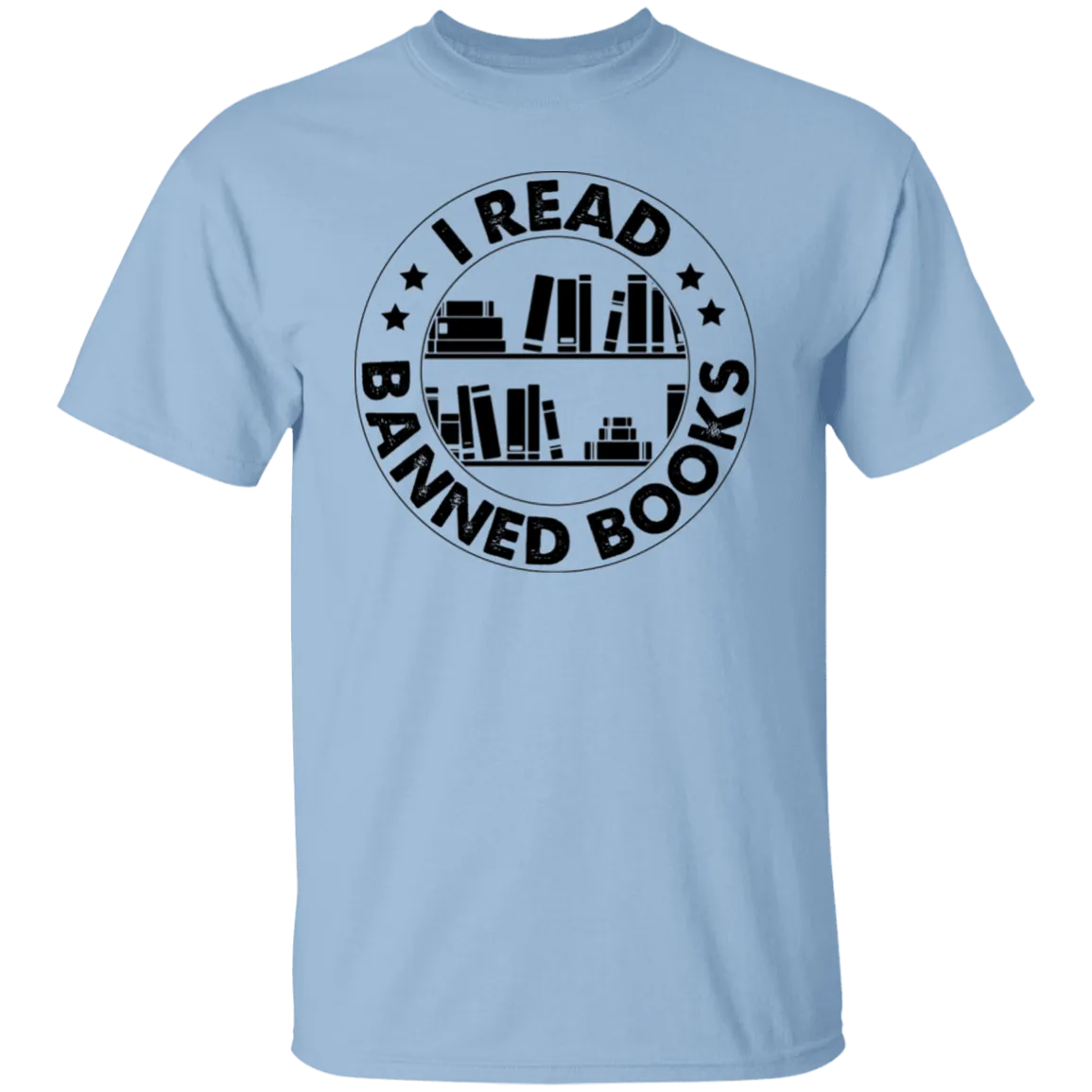 I read Banned Books T-Shirt