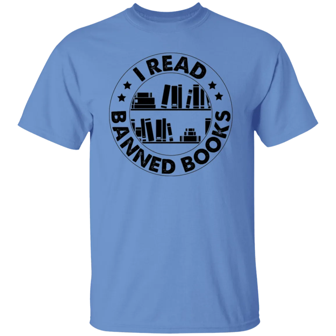 I read Banned Books T-Shirt