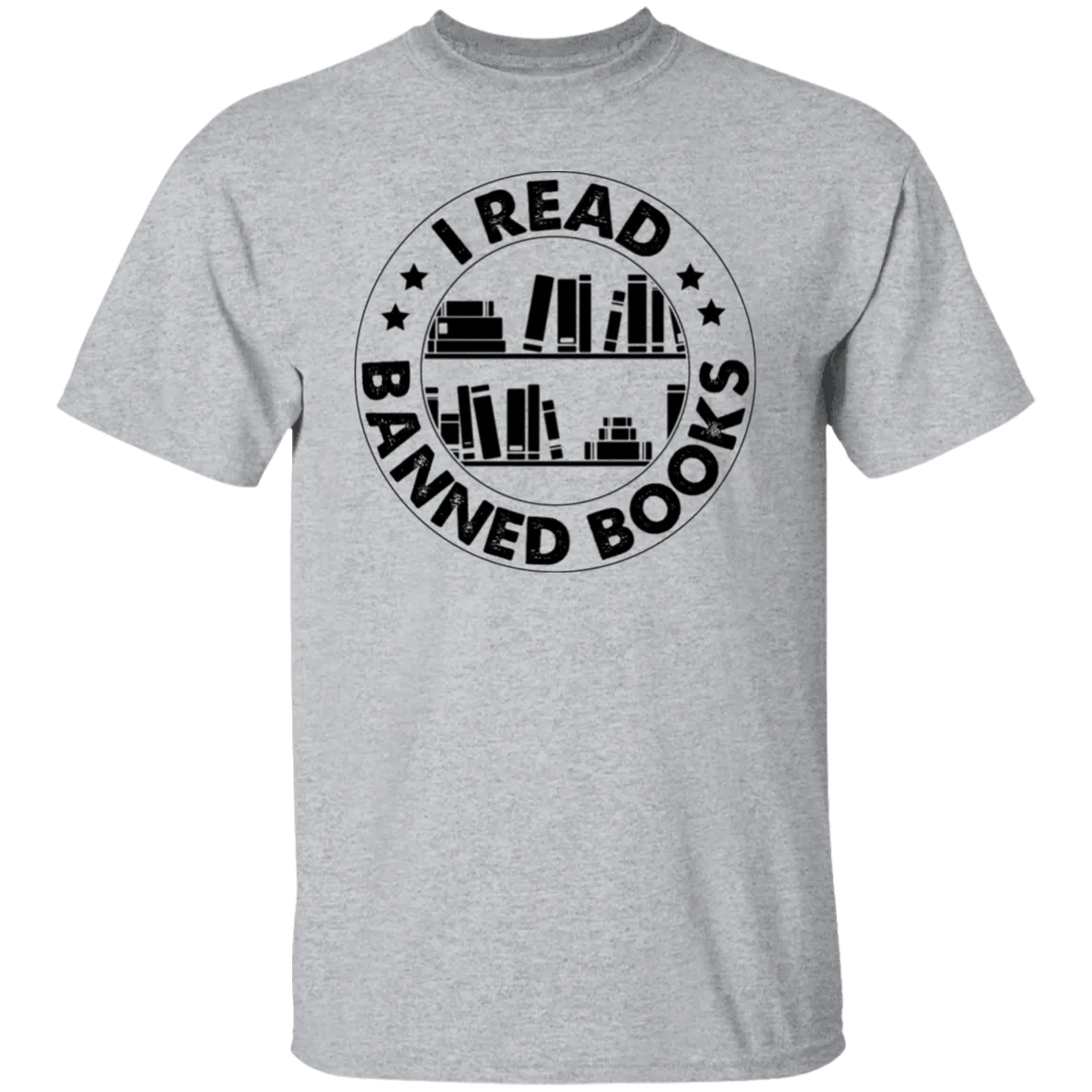 I read Banned Books T-Shirt