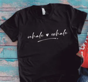 Inhale, Exhale, Unisex Black Short Sleeve T-shirt