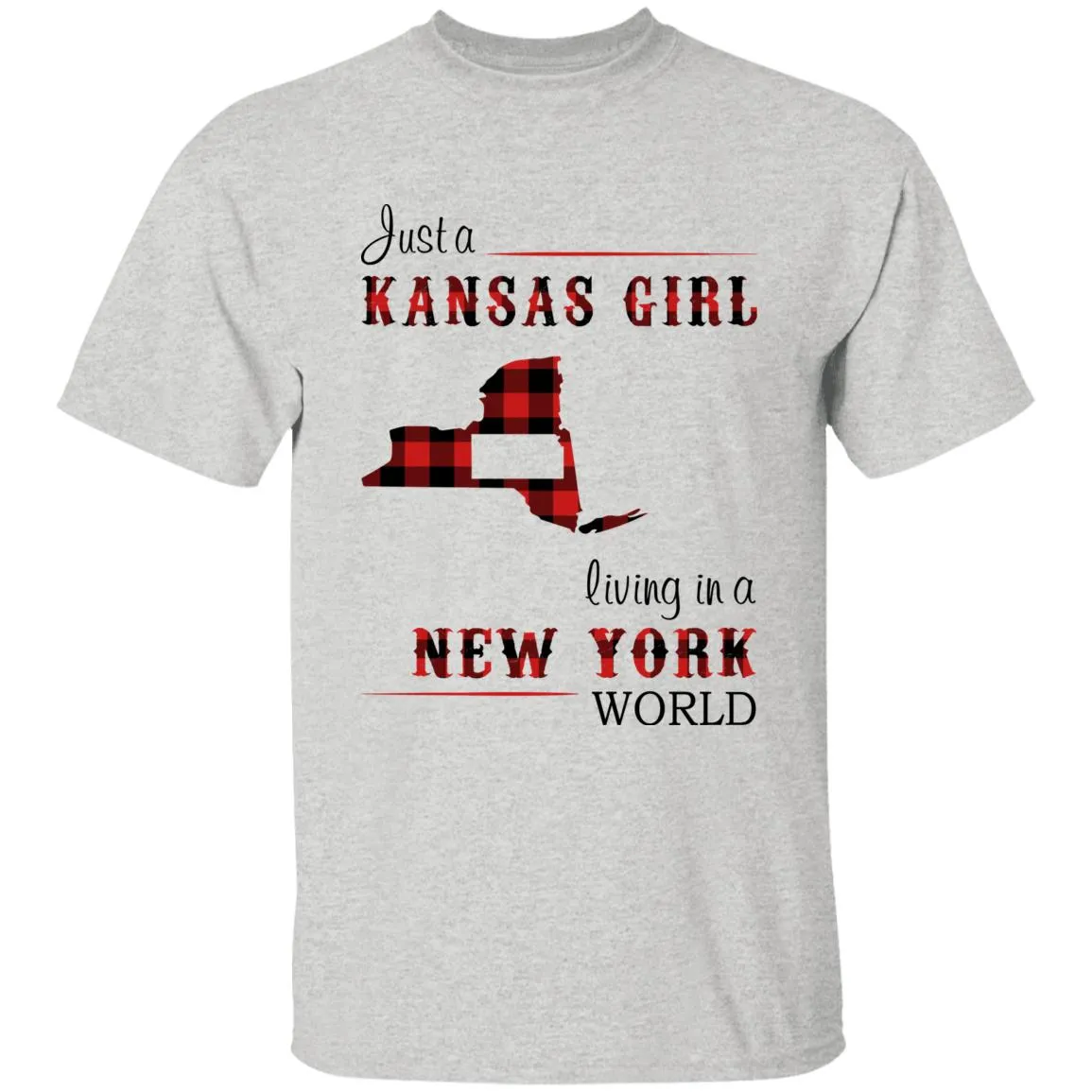 Just A Kansas Girl Living In A New York World T-shirt