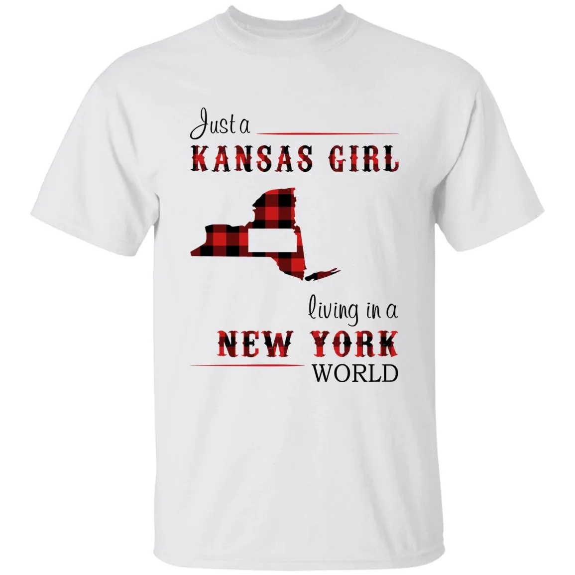 Just A Kansas Girl Living In A New York World T-shirt