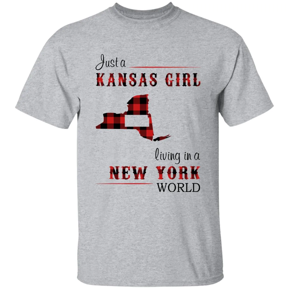 Just A Kansas Girl Living In A New York World T-shirt