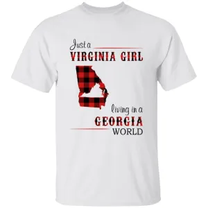 Just A Virginia Girl Living In A Georgia World T-shirt