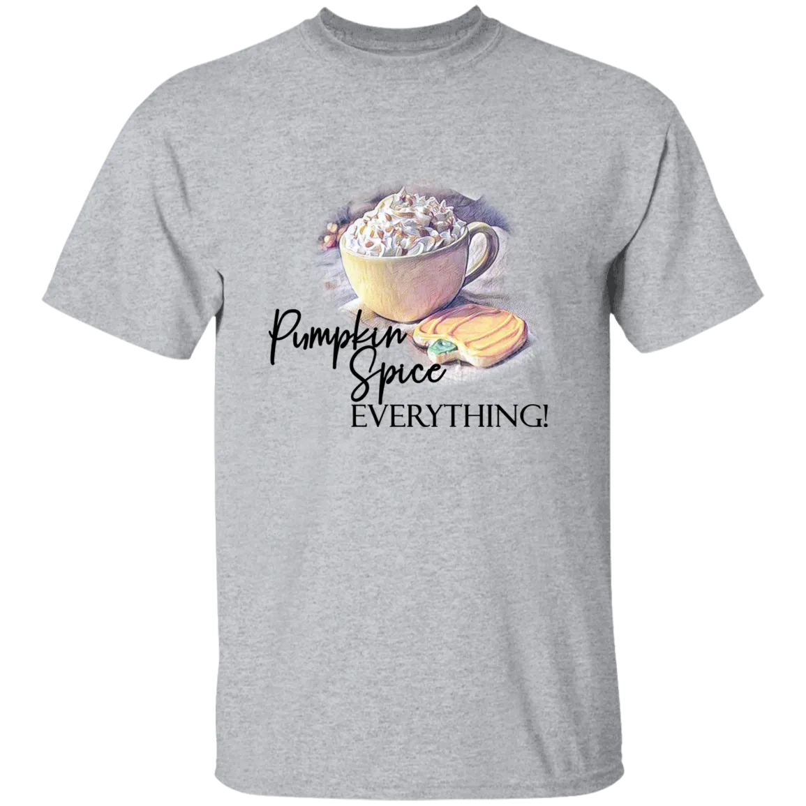 Pumpkin Spice Everything T-Shirt