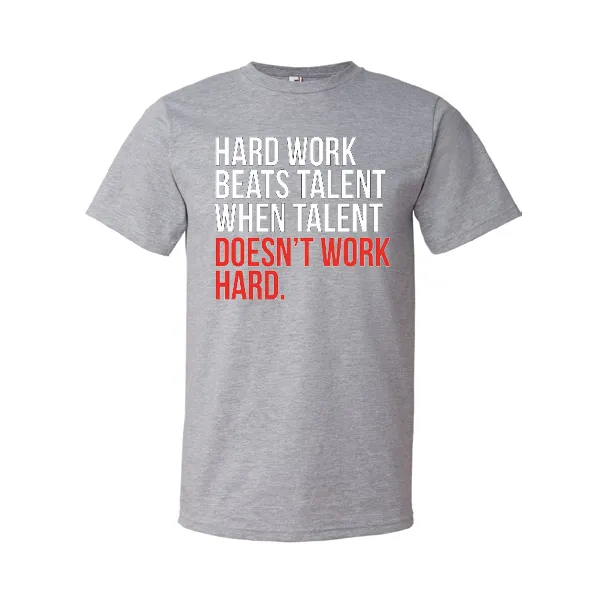 T-Shirts Hard Work