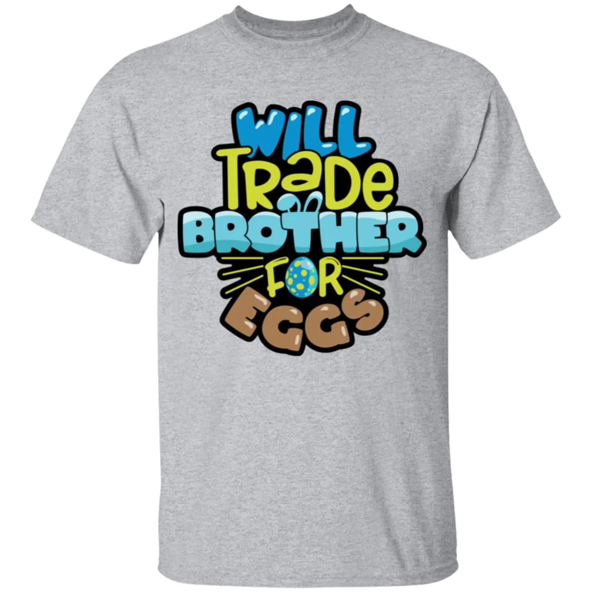 Will Trade Brother for Eggs Youth 5.3 oz 100% Cotton T-Shirt